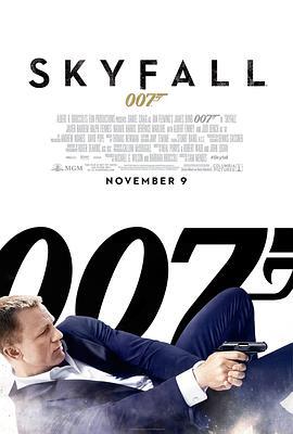 007：大破天幕杀机 Skyfall 海报