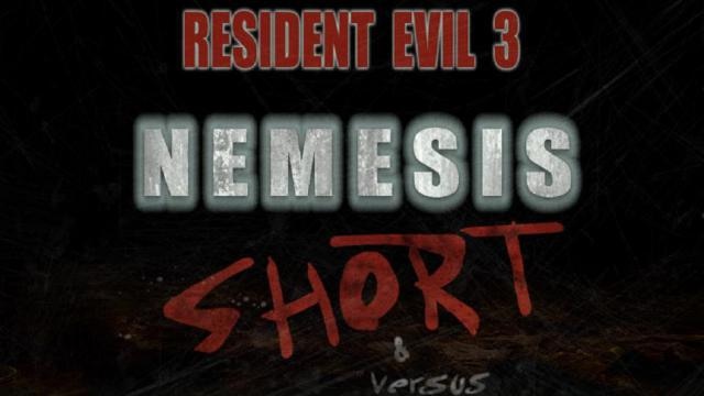 Resident Evil 3 Short and Versus