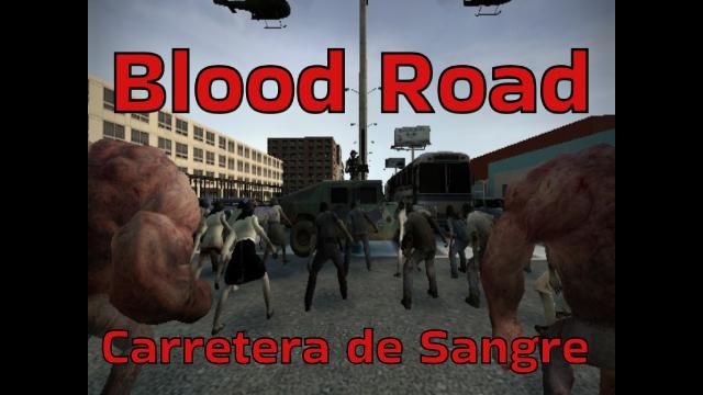 (BETA)Blood Road:Carretera de Sangre