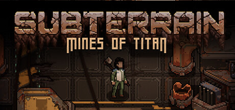 泰坦的地下矿井/Subterrain: Mines of Titan