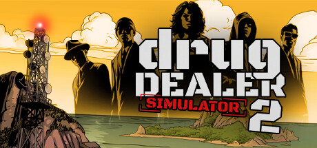黑色商人2/Drug Dealer Simulator 2