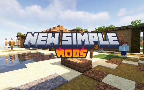 New Simple Mods - Easy to Understand