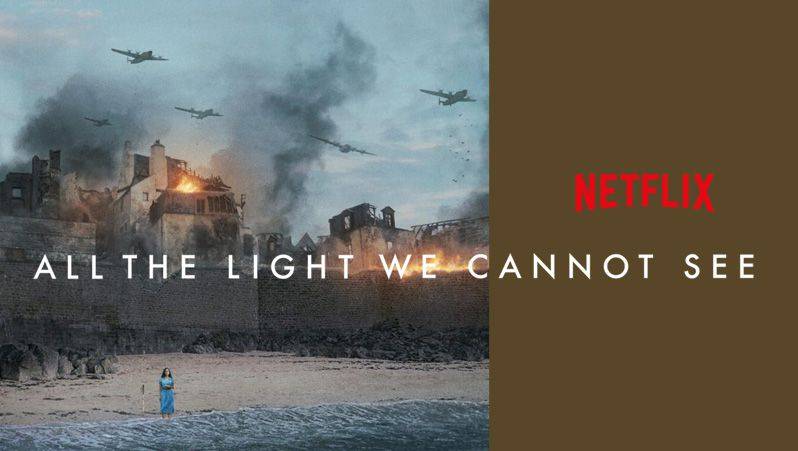 《所有我们看不见的光第一季》All the Light We Cannot See 迅雷下载 全集免费下载 磁力链 1080P网盘资源