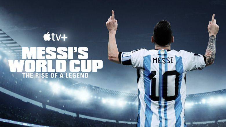 《梅西的世界杯：传奇崛起》Messi’s World Cup: The Rise of a Legend 迅雷下载 全集免费下载 磁力链 1080P网盘资源