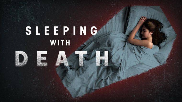 《与死神同眠第一季》Sleeping with Death 迅雷下载 全集免费下载 磁力链 1080P网盘资源