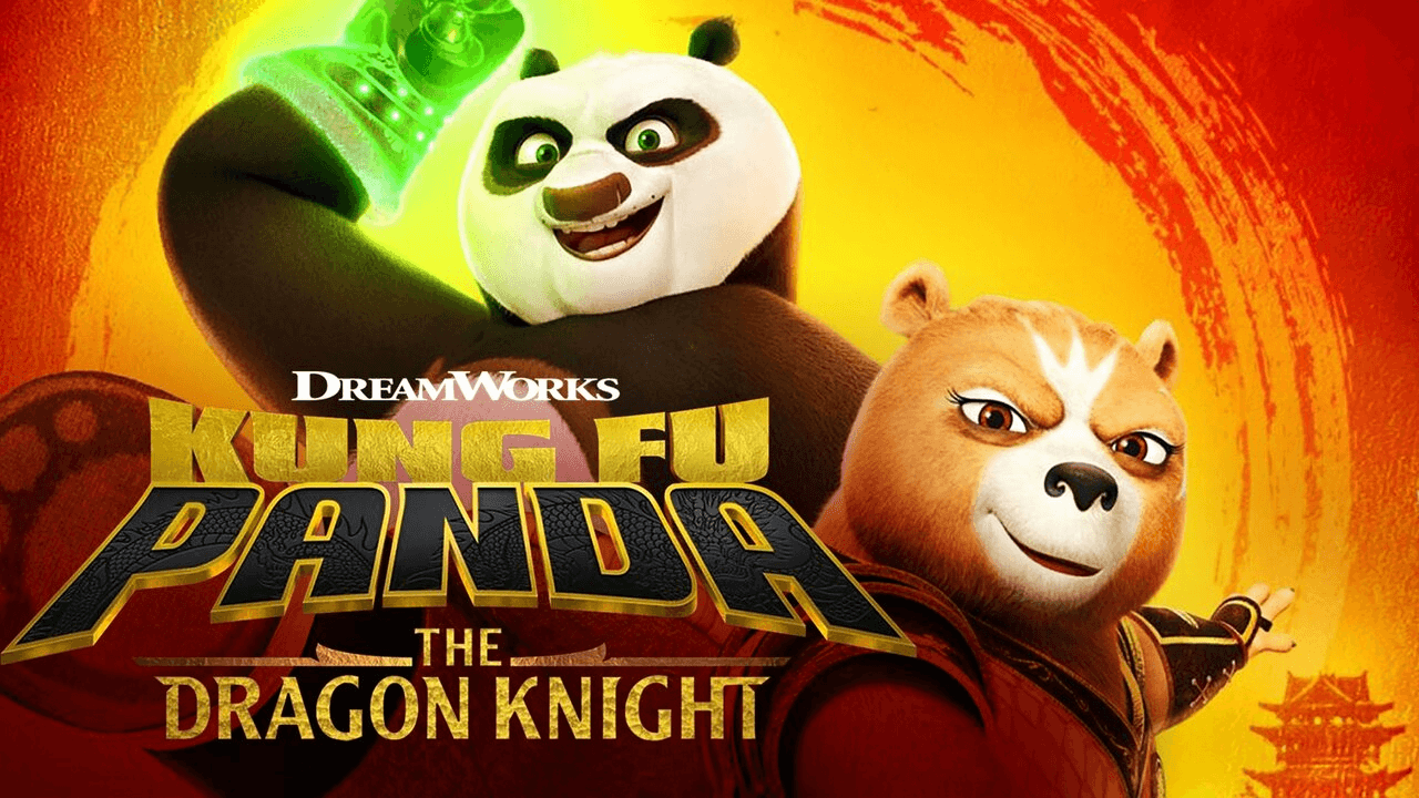 《功夫熊猫：神龙骑士》Kung Fu Panda: The Dragon Knight英文版 第2季 [全12集]