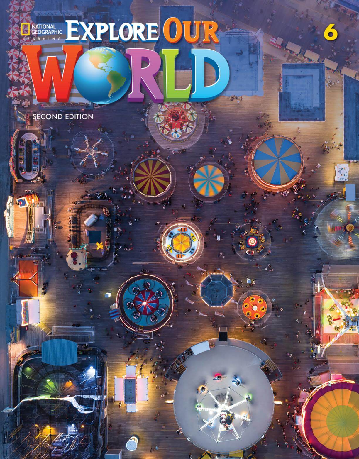 《Explore Our World 2nd Edition Level 6》国家地理Explore Our World第二版 第6级别