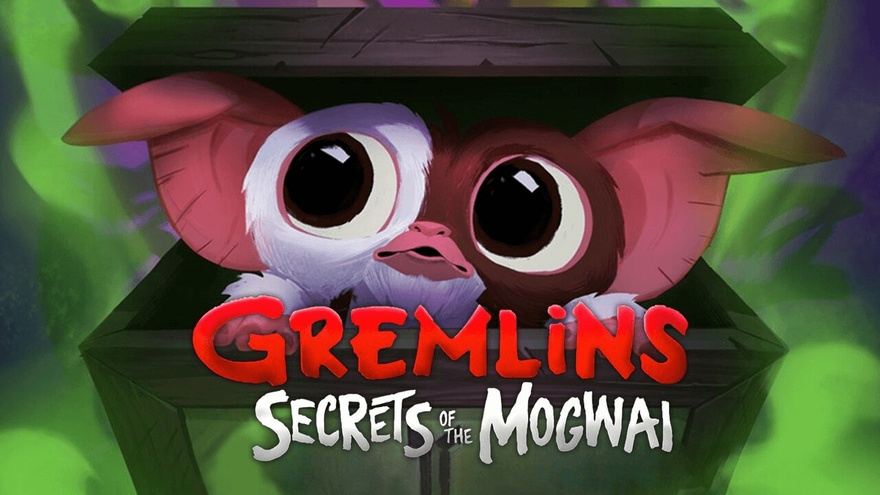 《小精灵：魔怪的秘密》Gremlins: Secrets of the Mogwai英文版 第1季 [全10集]